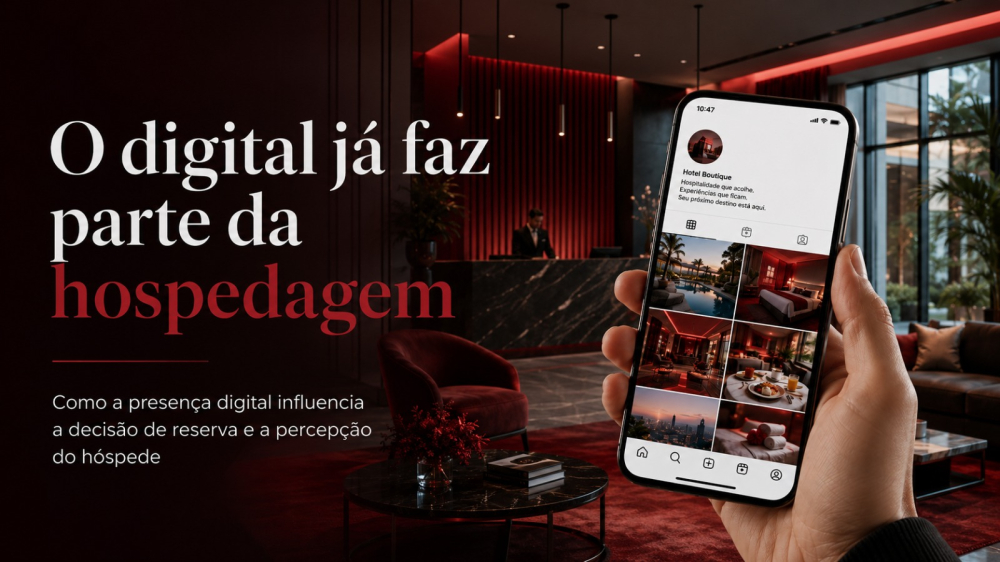 O DIGITAL JÁ FAZ PARTE DA HOSPEDAGEM
